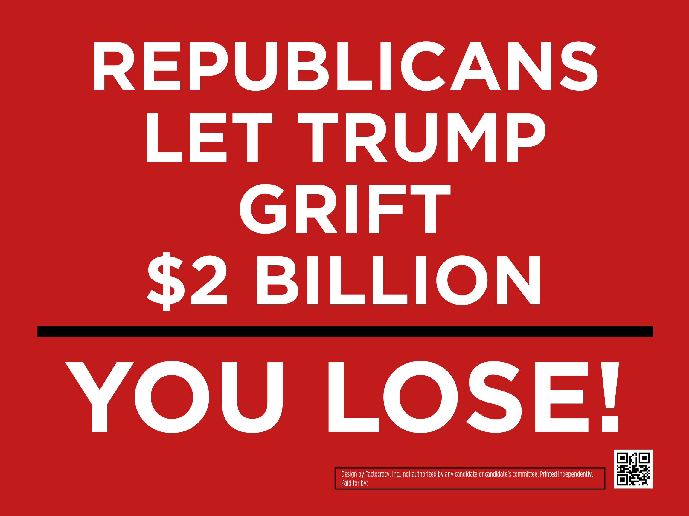 Republicans Let Trump Grift $2 Billion / You Lose!